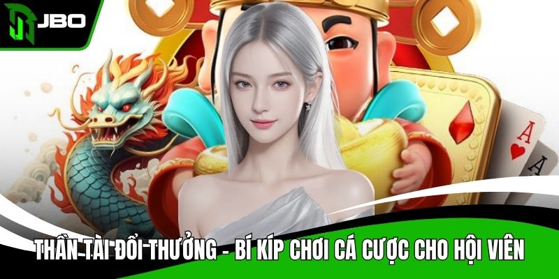 Thần Tài Đổi Thưởng