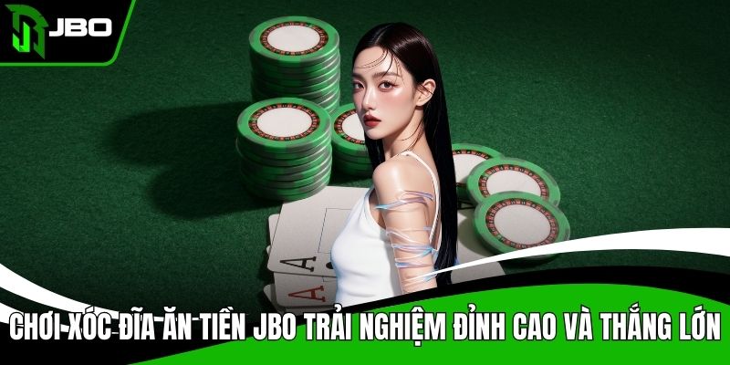 Chơi xóc đĩa ăn tiền